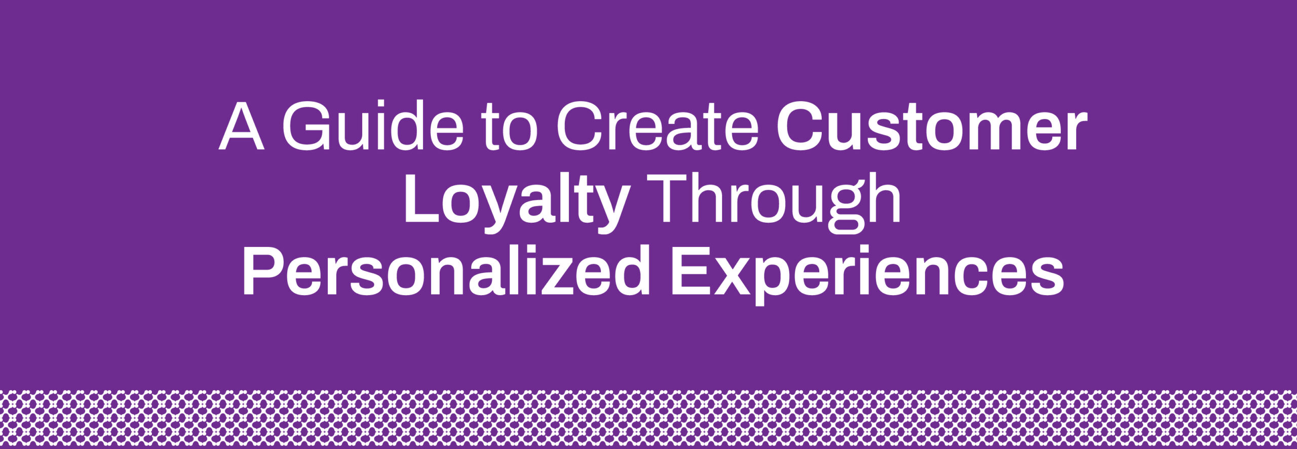 CX Personalization