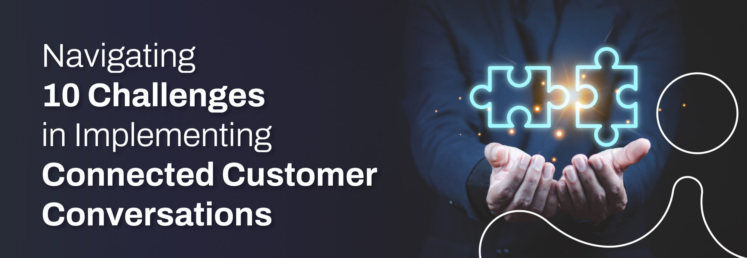 Connected Customer Conversation